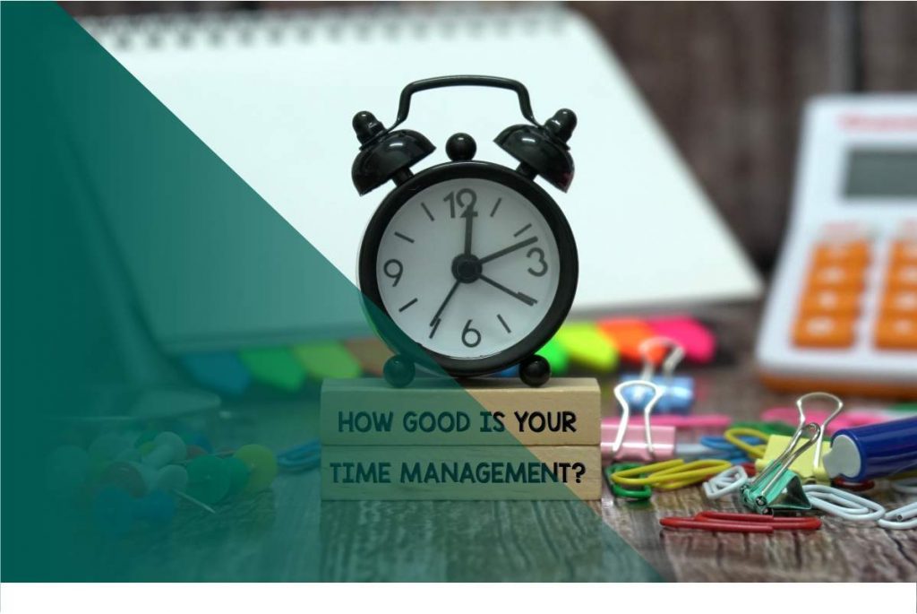 HOW TO IMPROVE TIME MANAGEMENT SKILLS AND ACHIEVE WORK-LIFE BALANCE ...